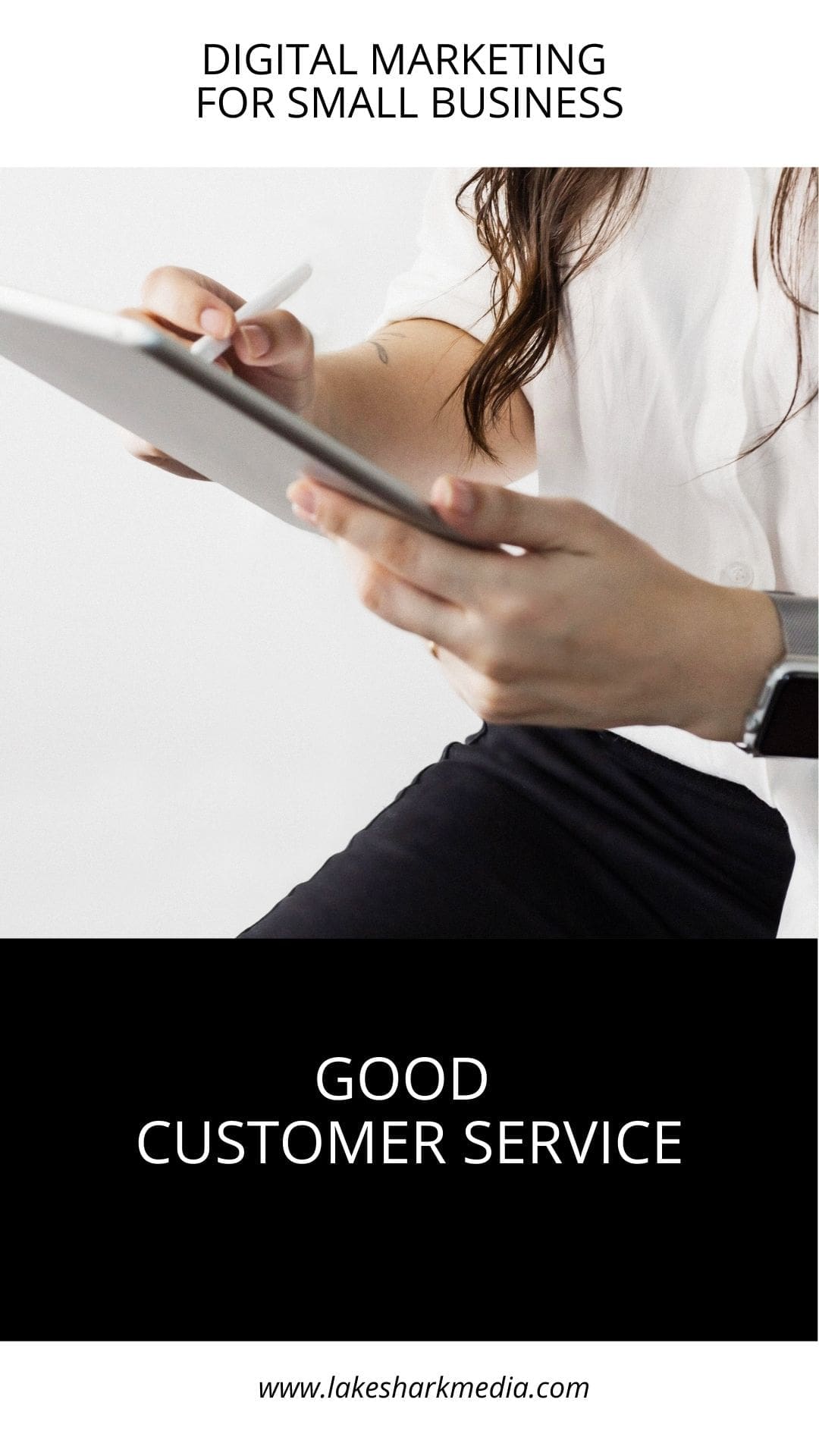 3 Secrets To Better Customer Service - Lake Shark Media - Digital ...