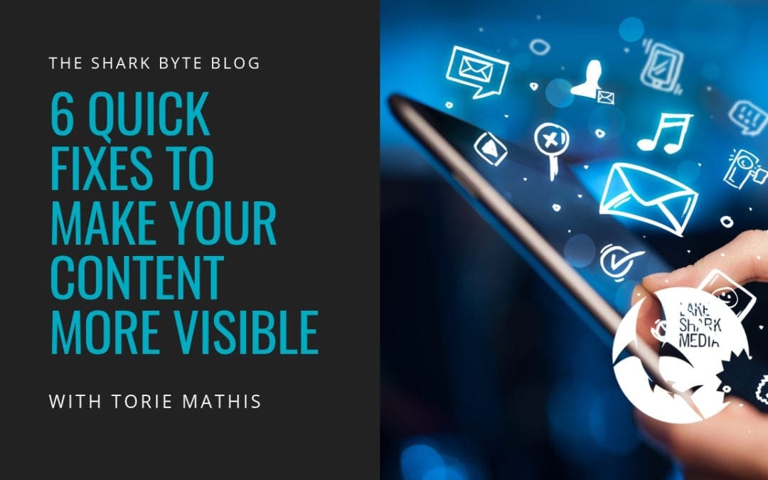 6 Ways Make Your Content More Visible