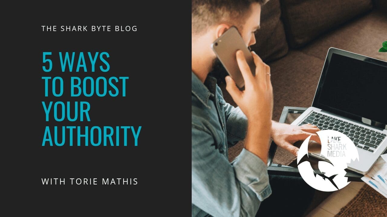 5 ways to boost your authority