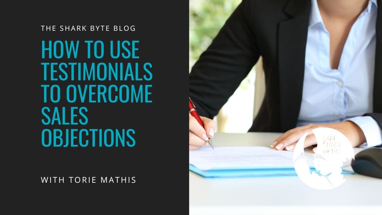 How to Use Testimonials to Overcome Sales Objections  